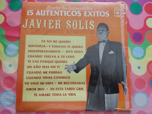 Javier Solis Lp 15 Auténticos Exitos W