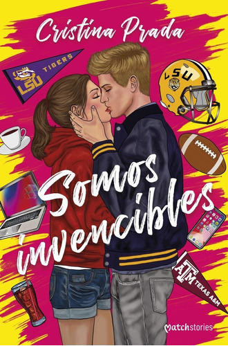 Somos Invencibles, De Cristina Prada. Editorial Esencia, Tapa Blanda En Español