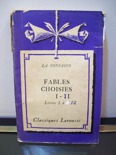 Adp Fables Choisies I - Ii La Fontaine / Ed. Larousse 1934