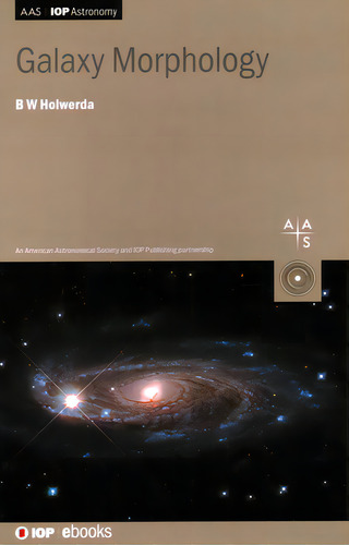 Galaxy Morphology, De Holwerda, Benne. Editorial Iop Publ Ltd, Tapa Dura En Inglés