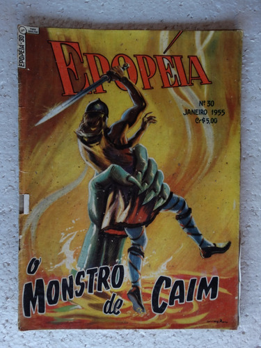 Epopéia Nº 30 Ebal Jan 1955! O Monstro De Cain Item 1