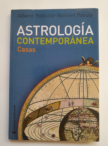 Astrología Contemporánea. Casas - A. Bellsolá, N. Pakula