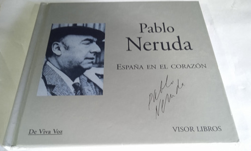 Pablo Neruda / España En El Corazon /cd-libro Original Usado