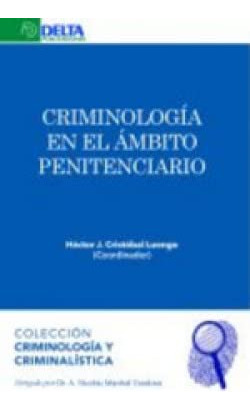 Libro Criminología En El Ámbito Penitenciario De Héctor Juli