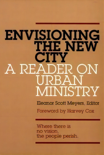 Envisioning The New City, De Eleanor Scott Meyers. Editorial Westminster John Knox Press U S, Tapa Blanda En Inglés