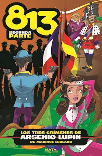 Libro Los Tres Crimenes De Arsenio Lupin : 813 ( Segunda Par