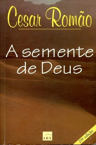 A Semente De Deus (Usado)