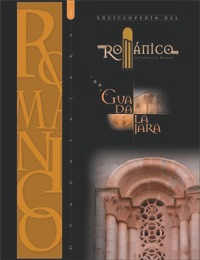 Enciclopedia Del Romanico En Guadalajara - Varios Autores