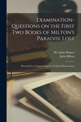 Libro Examination-questions On The First Two Books Of Mil...