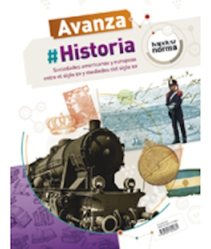 Historia Sociedades Americanas Y Europeas  Avanza - Kapelusz