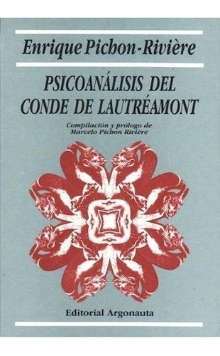 Libro Psicoanalisis Del Conde De Lautreamont De Enrique Pich