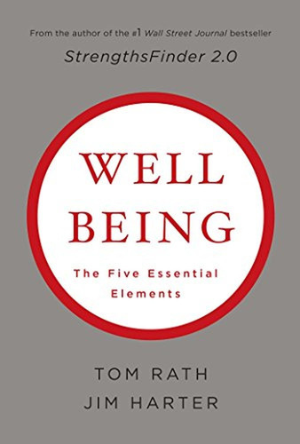 Wellbeing: The Five Essential Elements - (libro En Inglés)