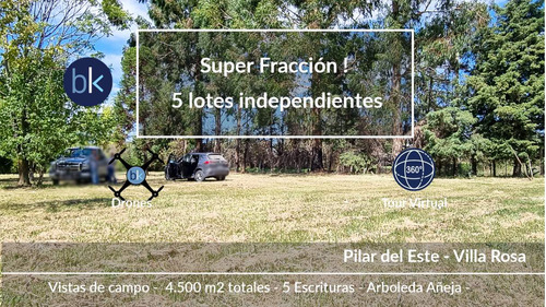 Espectacular Fracción De 4.600m2 Compuesta De 5 Lotes Independientes !  Acepta Permuta  Oportunidad