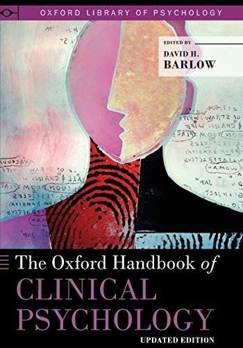 Libro: The Oxford Handbook Of Clinical Psychology: Updated