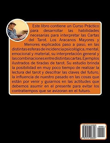 El Arte De Echar Las Cartas Curso Practico Para..., De Marrero, Sra Martha E. Editorial Createspace Independent Publishing Platform En Español