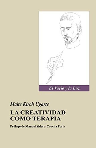 Libro: La Creatividad Como Terapia: El Vacío Y La Luz (spani