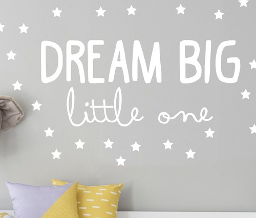 Vinilos Decorativos Infantiles Frase Grande Dream Big Bebes