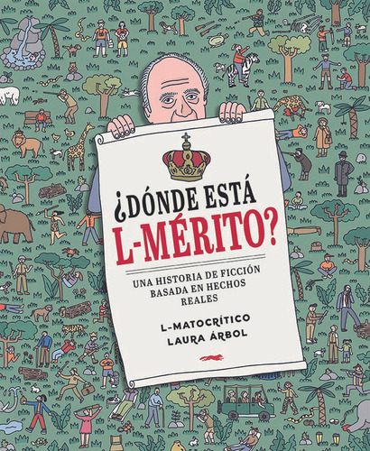 Donde Esta L-merito ? - L- Matocritico - Laura Arbol