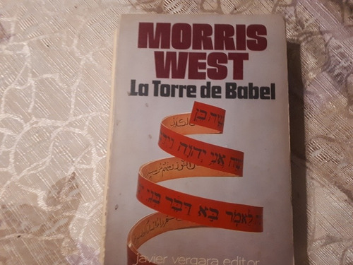 La Torre De Babel - Morris West