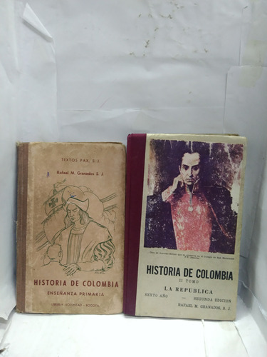 Historia De Colombia/primaria...vol2 La Republica