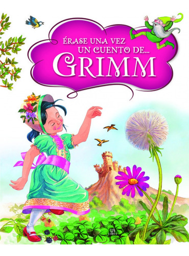 Libro - Érase Una Vez Un Cuento De ... Grimm 