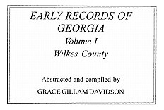 Libro Early Records Of Georgia: Wilkes County. In Two Vol...
