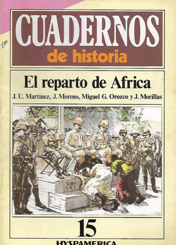 Historia - El Reparto De Africa - Martinez - Moreno - Orozco