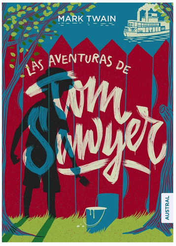 Las Aventuras De Tom Sawyer Mark Twain