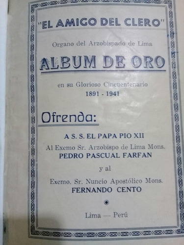 El Amigo Del Clero Album De Oro En Cincuentenario 1891-1941