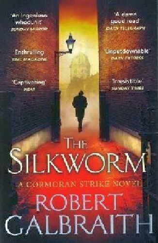 The Silkworm #2 (cormoran Strike Novel)
