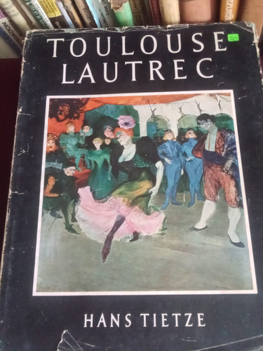 Toulouse Lautrec - Hans Tietze