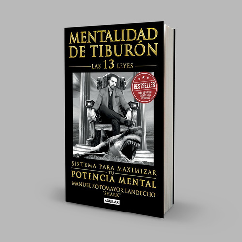 Mentalidad De Tiburón. Las 13 Leyes