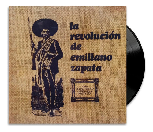 La Revolución De Emiliano Zapata - Lp