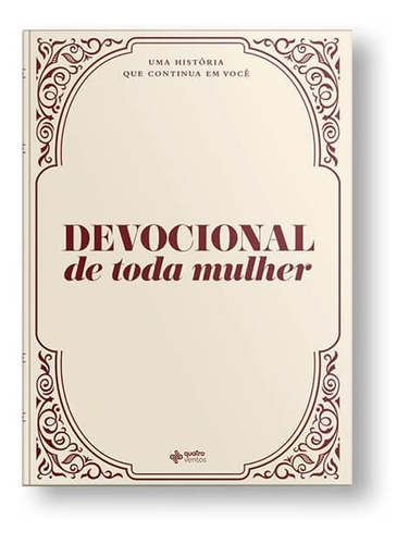 Devocional de Toda Mulher, de Anijar, Alana. Editora Quatro Ventos Ltda, capa dura em português, 2021