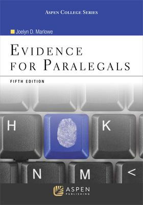 Evidence For Paralegals - Joelyn D Marlowe