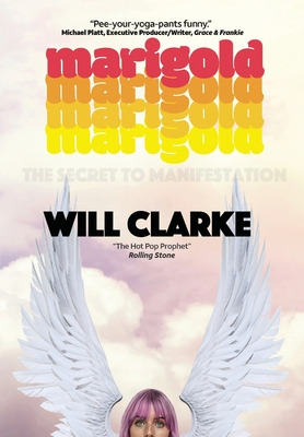Libro Marigold: (the Secret To Manifestation) - Clarke, W...