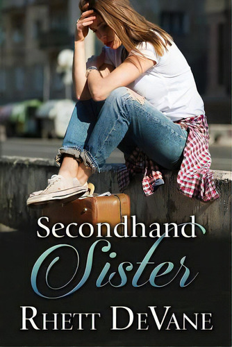 Secondhand Sister, De Devane, Rhett. Editorial Lightning Source Inc, Tapa Blanda En Inglés