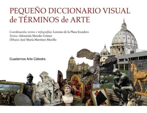 Libro: Pequeño Diccionario Visual De Términos De Arte. Plaza