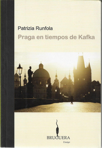 Praga En Tiempos De Kafka