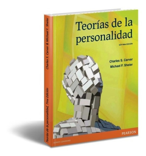Teorías De La Personalidad Carver, Charles Y Michael Scheier