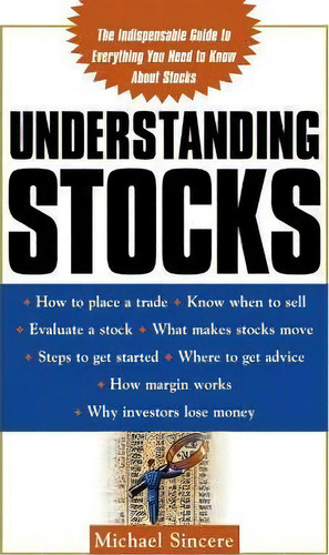 Understanding Stocks, De Michael Sincere. Editorial Mcgraw Hill, Tapa Dura En Inglés