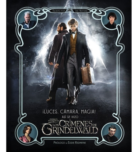 Luz, Camara, Magia! - Los Crimenes De Grindelwald-nathan, Ia