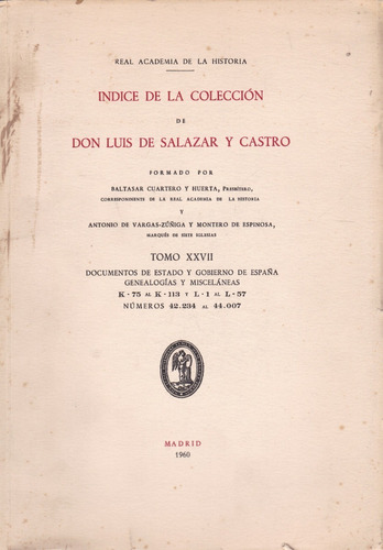 Índice De La Colección De Don Luis De Salazar  T Xxvii