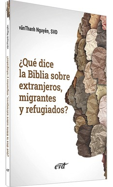 Libro ¿qué Dice La Biblia Sobre Extranjeros Migrantes Y Ref
