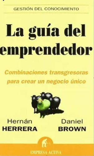 Libro La Guía Del Emprendedor - Hernán Herrera