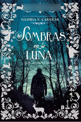 Sombras En La Luna - Gloria V. Casañas