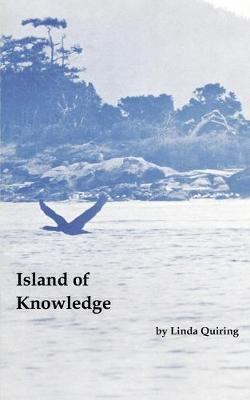 Libro Island Of Knowledge - Linda Quiring