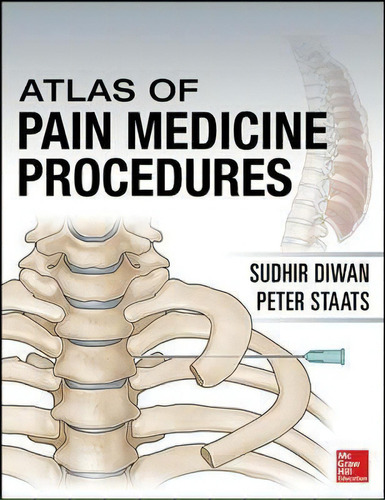 Atlas Of Pain Medicine Procedures, De Sudhir Diwan. Editorial Mcgraw-hill Education - Europe En Inglés