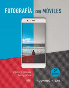 Fotografiar Con Móviles   Visión Y T&eacut...