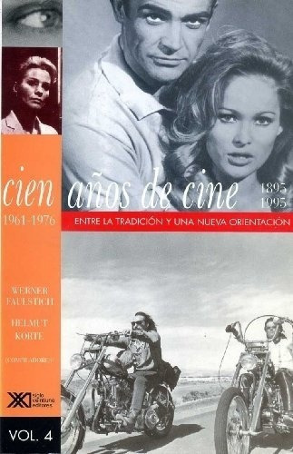 Cien Años De Cine 1961 1976 (1895 1995) - Faulstich, De Faulstich , Werner. Editorial Siglo Xxi En Español